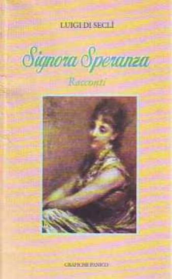 Immagine di SIGNORA SPERANZA RACCONTI